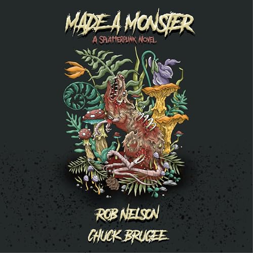 Cover of Made a Monster