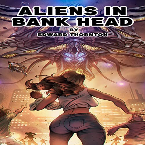 Cover of Aliens in Bankhead