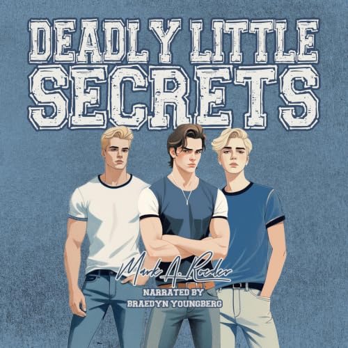 Cover of Deadly Little Secrets