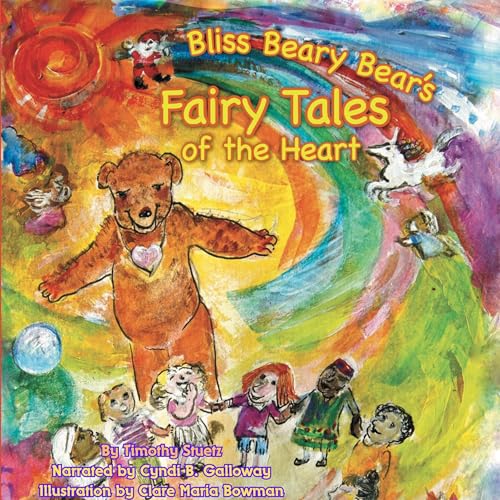 Cover of Bliss Beary Bear's Fairy Tales of the Heart