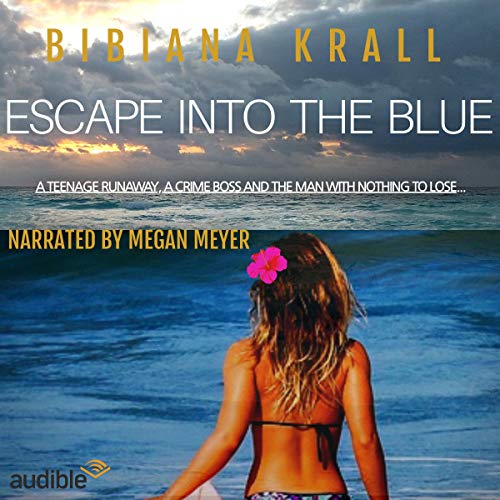 Cover of Escape into the Blue
