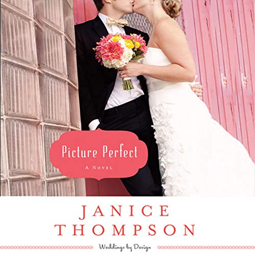 Cover of Picture Perfect: A Novel