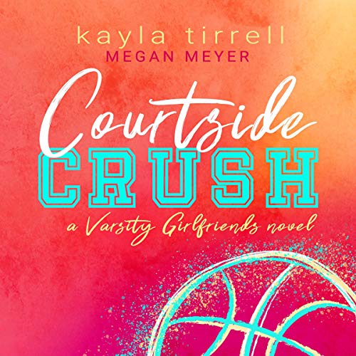 Cover of Courtside Crush