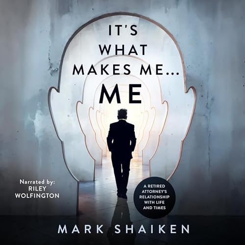 Cover of It's What Makes Me . . . Me
