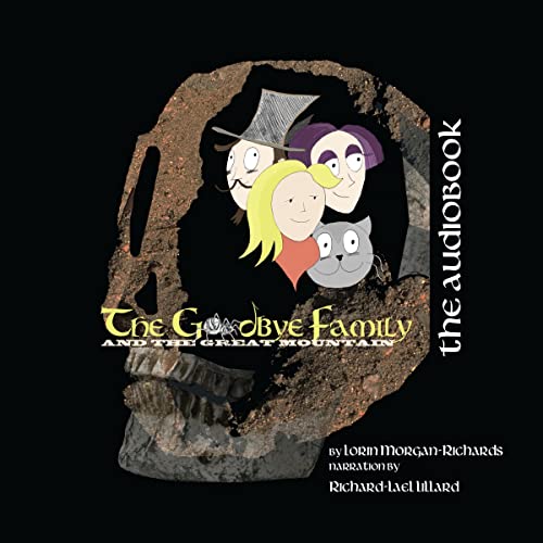 Cover of The Goodbye Family and the Great Mountain