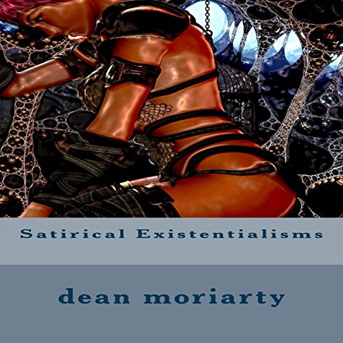 Cover of Satirical Existentialisms