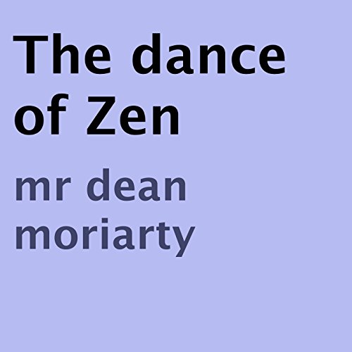 Cover of The Dance of Zen