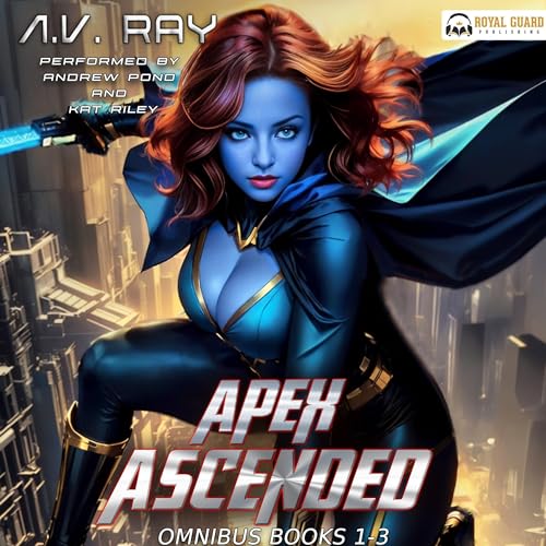 Cover of Apex Ascended Omnibus, Books 1-3