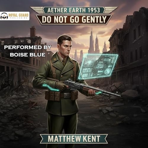 Cover of Aether Earth 1953: Do Not Go Gently