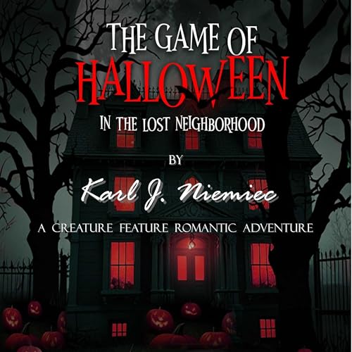 Cover of The Game of Halloween in the Lost NeighborHood