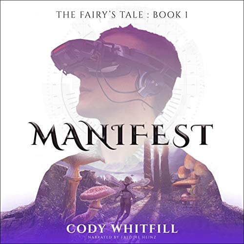 Cover of Manifest: A LitRPG Adventure
