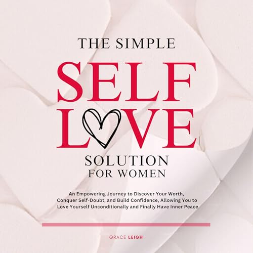 Cover of The Simple Self-Love Solution for Women