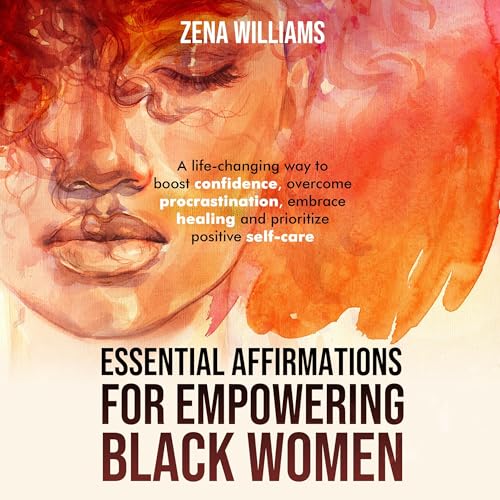 Cover of Essential Affirmations For, Empowering Black Women