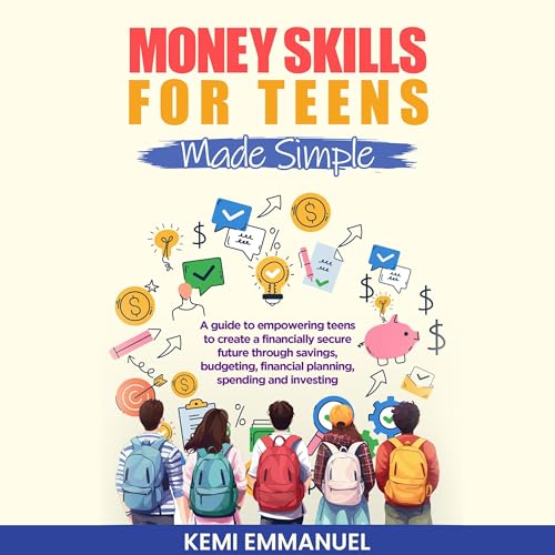 Cover of Money Skills for Teens Made Simple
