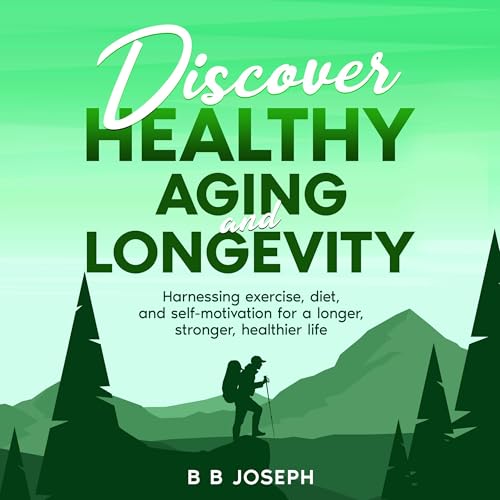 Cover of Discover Healthy Aging and Longevity