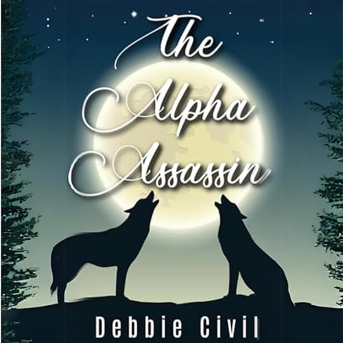 Cover of The Alpha Assassin