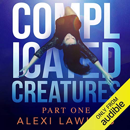Cover of Complicated Creatures