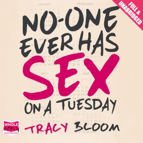 Cover of No-One Ever Has Sex on a Tuesday
