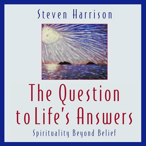 Cover of The Question to Life's Answers