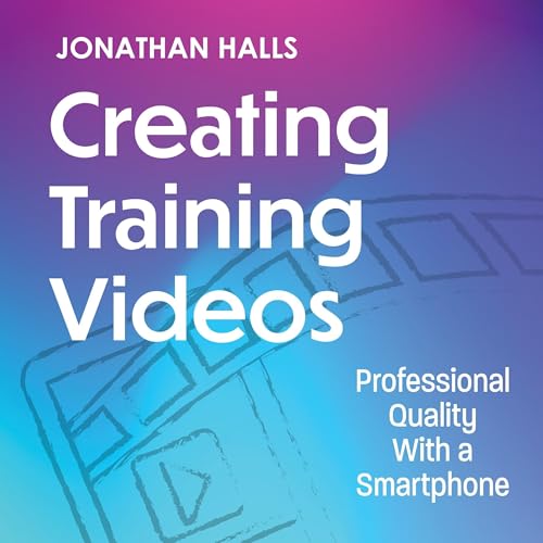 Cover of Creating Training Videos