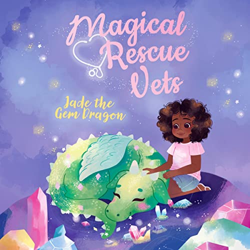 Cover of Magical Rescue Vets: Jade the Gem Dragon