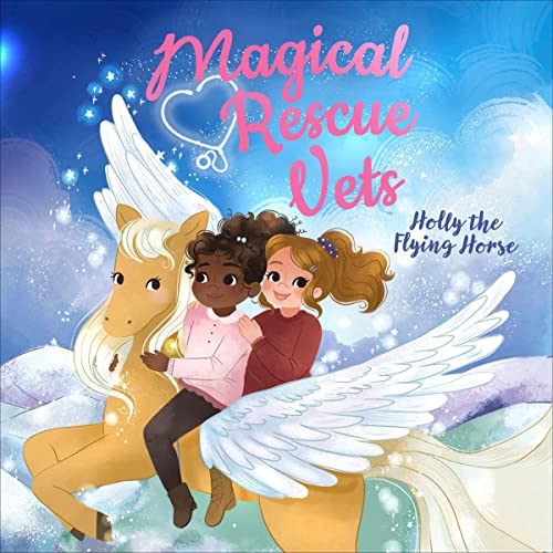 Cover of Holly the Flying Horse