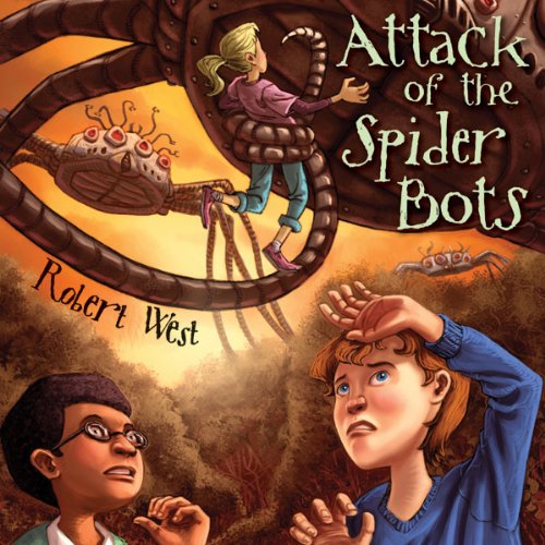 Cover of Attack of the Spider Bots