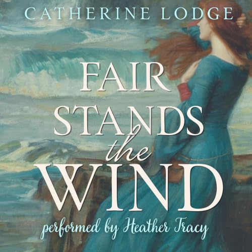 Cover of Fair Stands the Wind