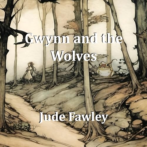 Cover of Gwynn and the Wolves