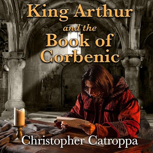 Cover of King Arthur and the Book of Corbenic