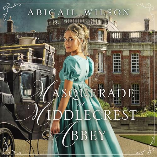 Cover of Masquerade at Middlecrest Abbey
