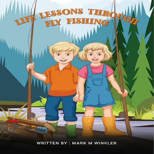 Cover of Life Lessons Through Fly Fishing