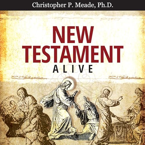 Cover of New Testament Alive: The Gospels—Matthew. Mark. Luke. John.