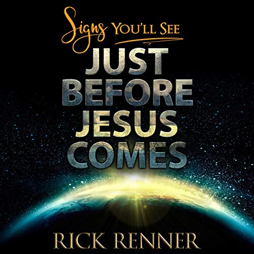 Cover of Signs You Will See Just Before Jesus Comes
