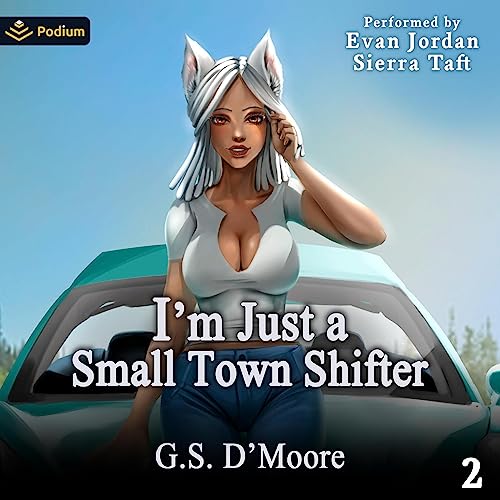 Cover of I'm Just a Small Town Shifter 2