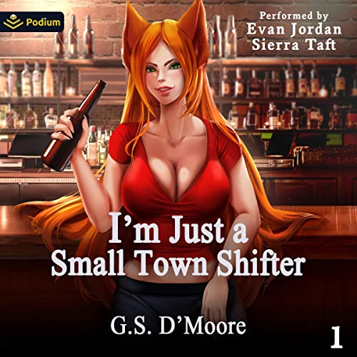 Cover of I'm Just a Small Town Shifter