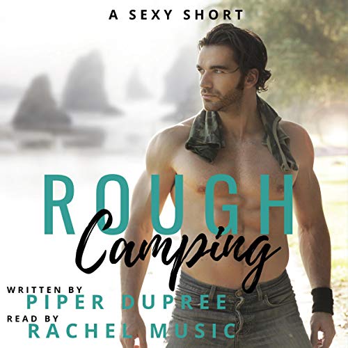 Cover of Rough Camping: A Hot & Sexy Erotica Short