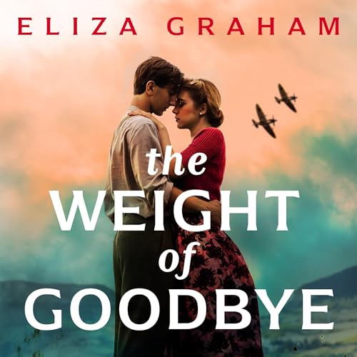 Cover of The Weight of Goodbye