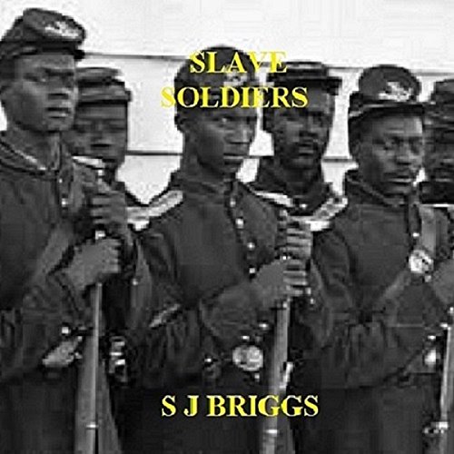 Cover of Slave Soldiers