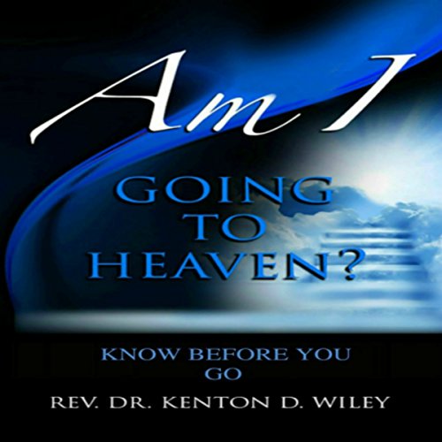 Cover of Am I Going to Heaven?