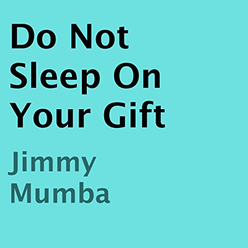 Cover of Do Not Sleep on Your Gift
