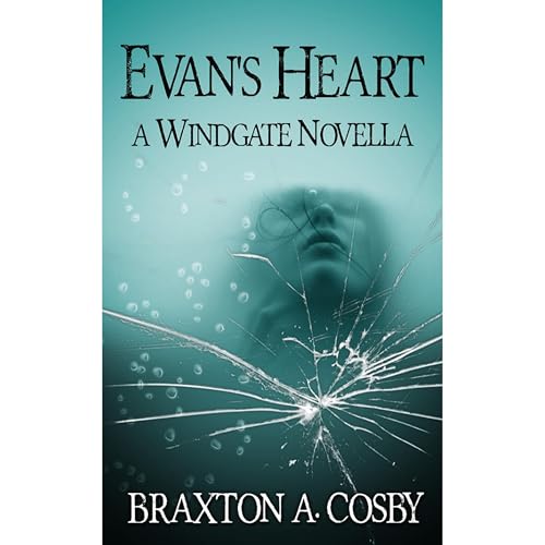 Cover of Evan's Heart