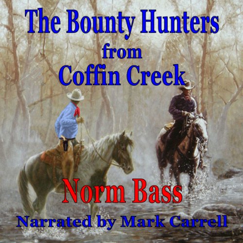 Cover of The Bounty Hunters from Coffin Creek