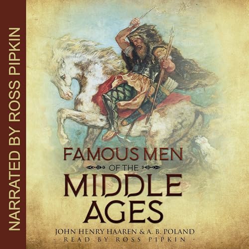 Cover of Famous Men of the Middle Ages