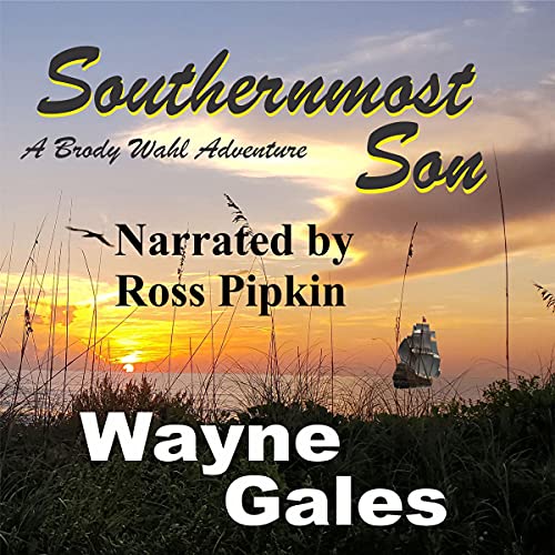 Cover of Southernmost Son: A Brody Wahl Adventure