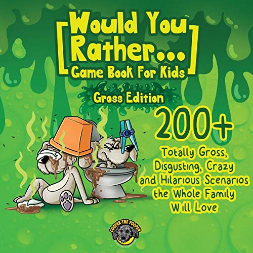 Cover of Would You Rather Game Book for Kids (Gross Edition)