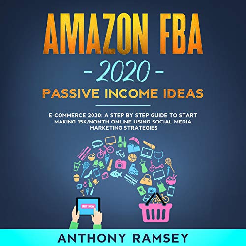 Cover of Amazon FBA 2020 Passive Income Ideas