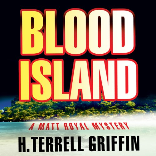 Cover of Blood Island (Matt Royal Mysteries)