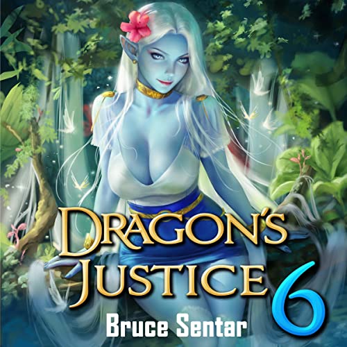 Cover of Dragon's Justice 6