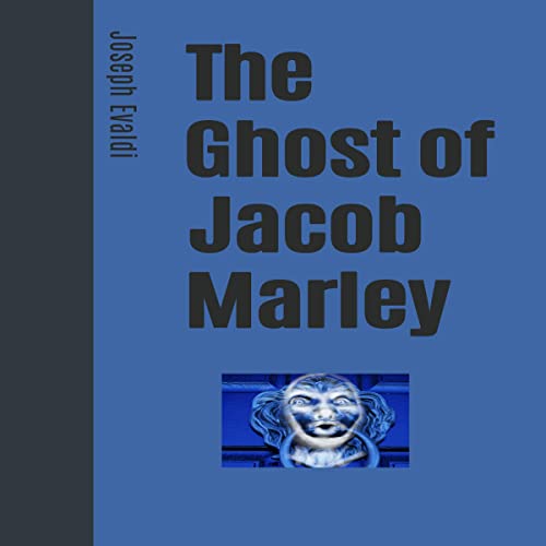 Cover of The Ghost of Jacob Marley